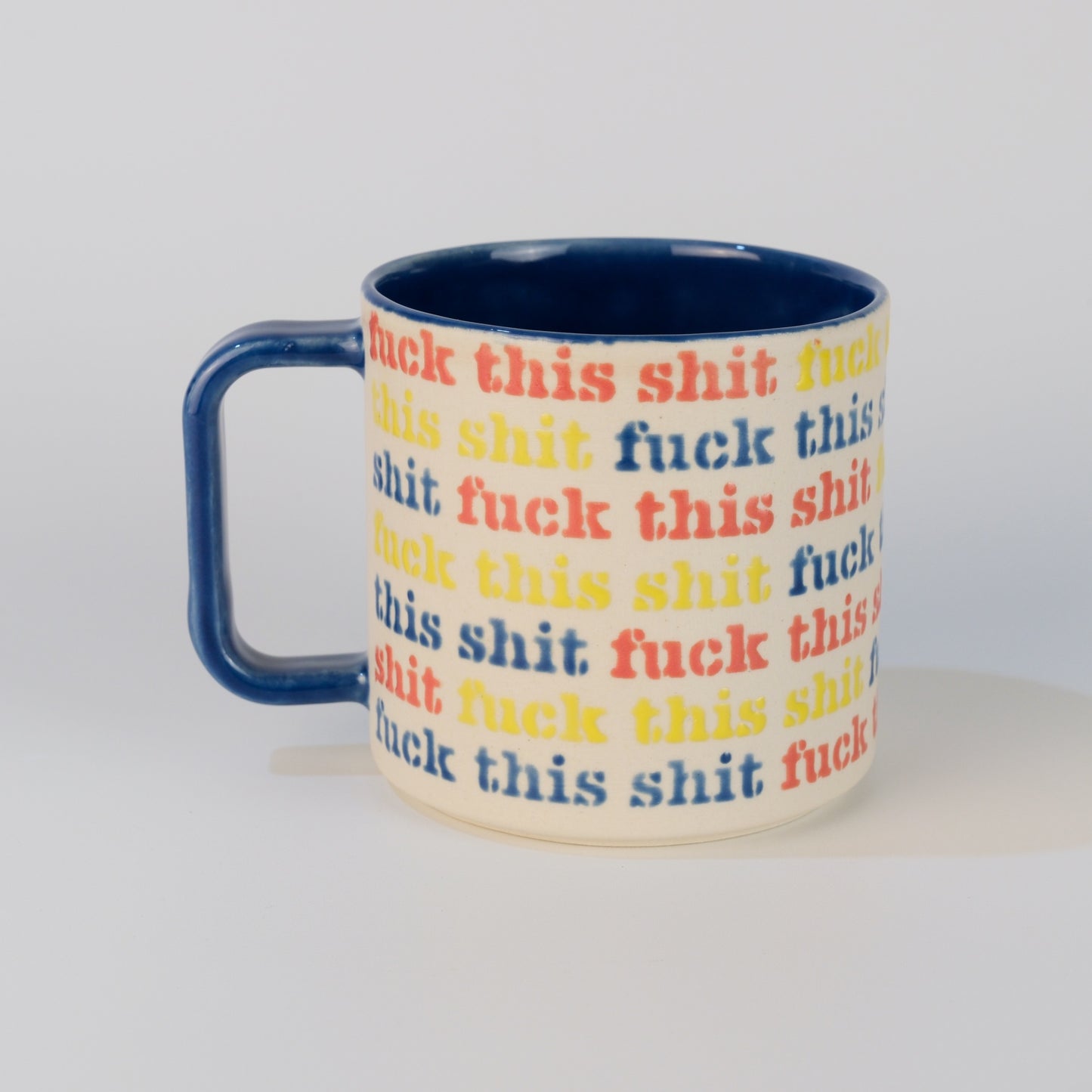 fuck this shit mug - primary color
