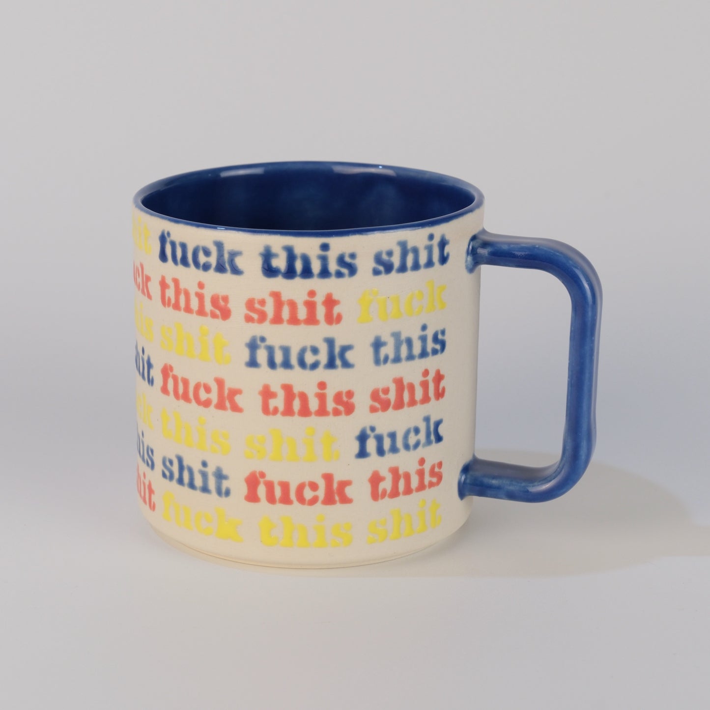 fuck this shit mug - primary color